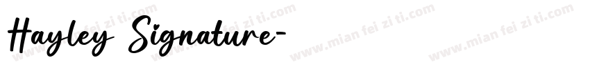Hayley Signature字体转换